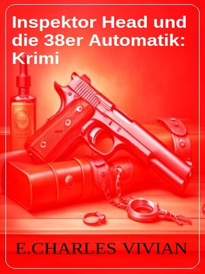 cover image of Inspektor Head und die 38er Automatik